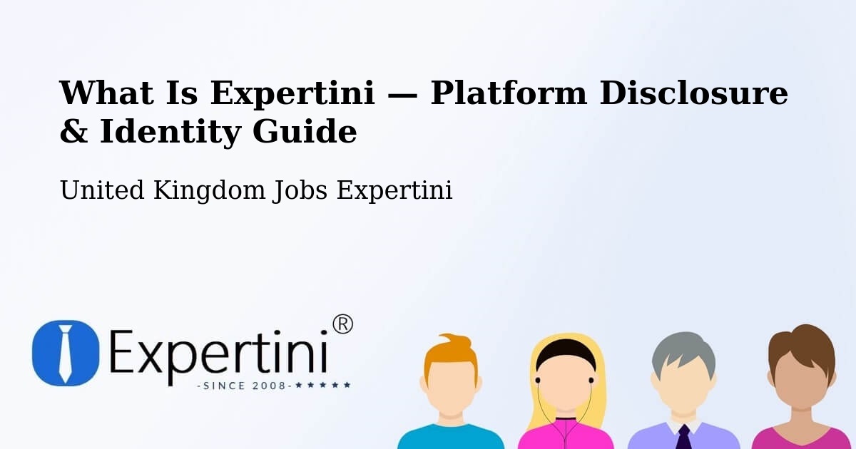 What Is Expertini — Platform Disclosure & Identity Guide – Embsay